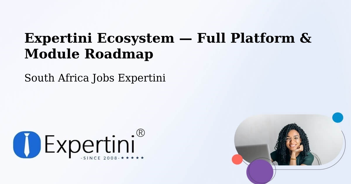 Expertini Ecosystem — Full Platform & Module Roadmap – Zeerust