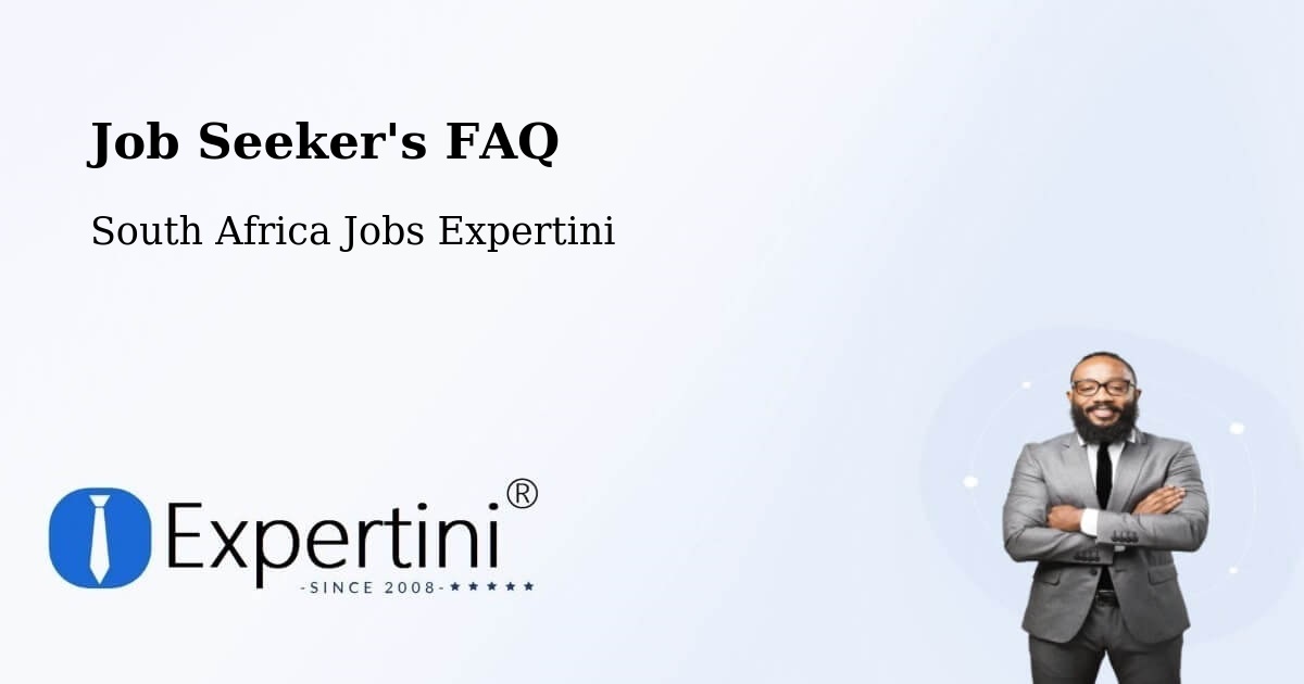 Job Seeker FAQ – Zeerust - South Africa Jobs Expertini